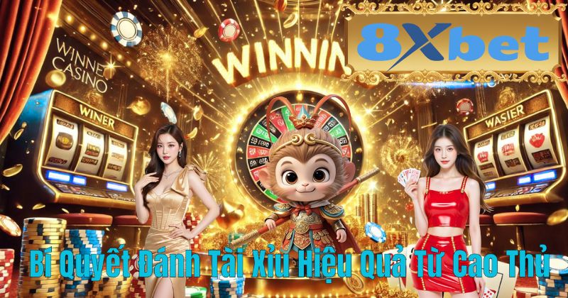 Bí Quyết Đánh Tài Xỉu Hiệu Quả Từ Cao Thủ